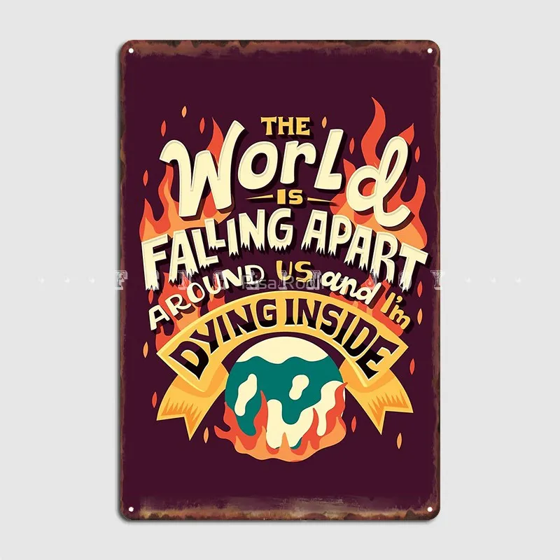 

Я умираю внутри, металлический знак, клубный, домашний, барный, пещера, проектирование, жестяные пластинки, знак, постер