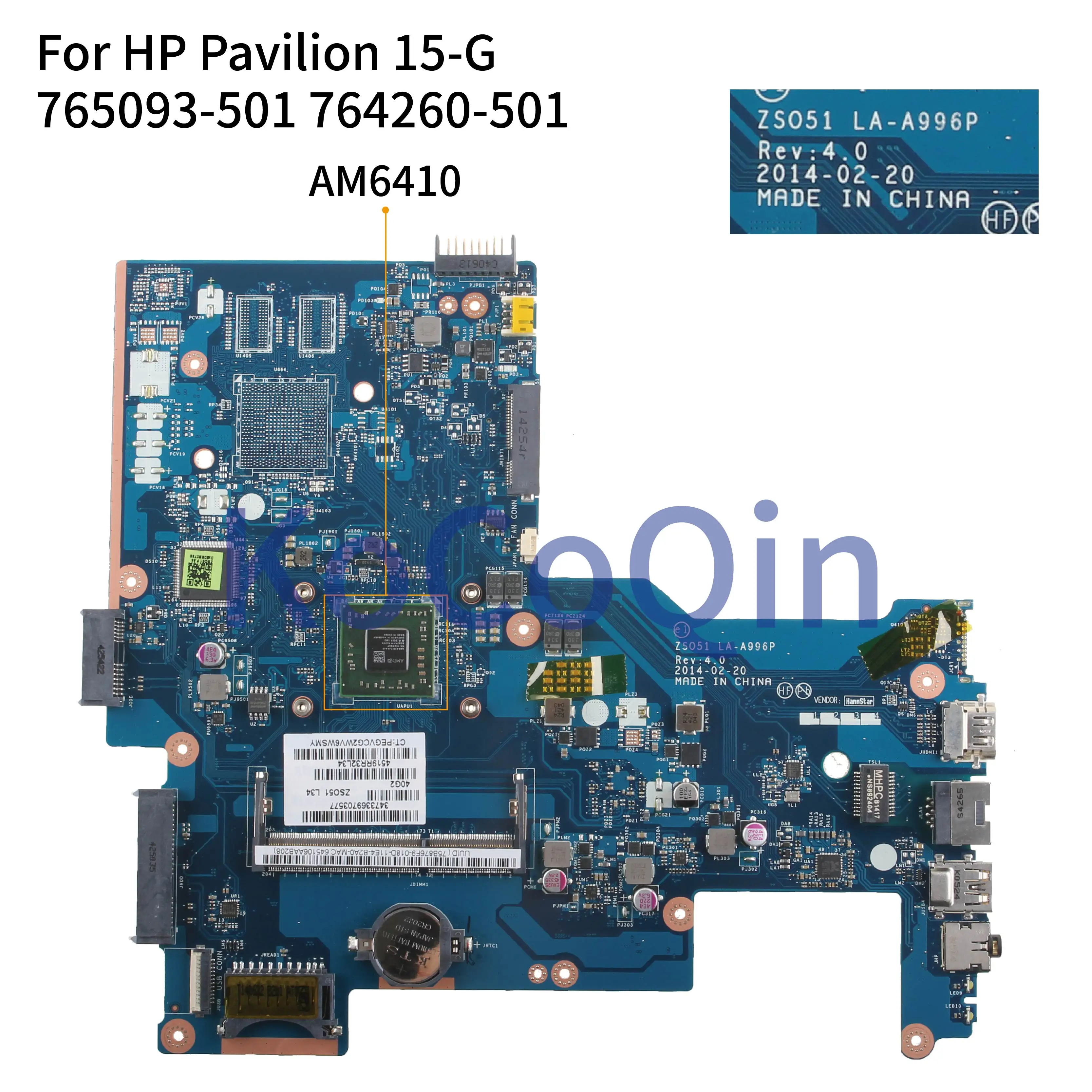 

KoCoQin Laptop motherboard For HP Pavilion 15-G 255 G3 Core A8-6410 Mainboard ZSO51 LA-A996P 765093-001 764260-001 764260-601