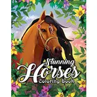 Раскраска с потрясающими лошадьми: дикие лошади, красивые деревенские сцены и успокаивающие горные земли, 25 страниц