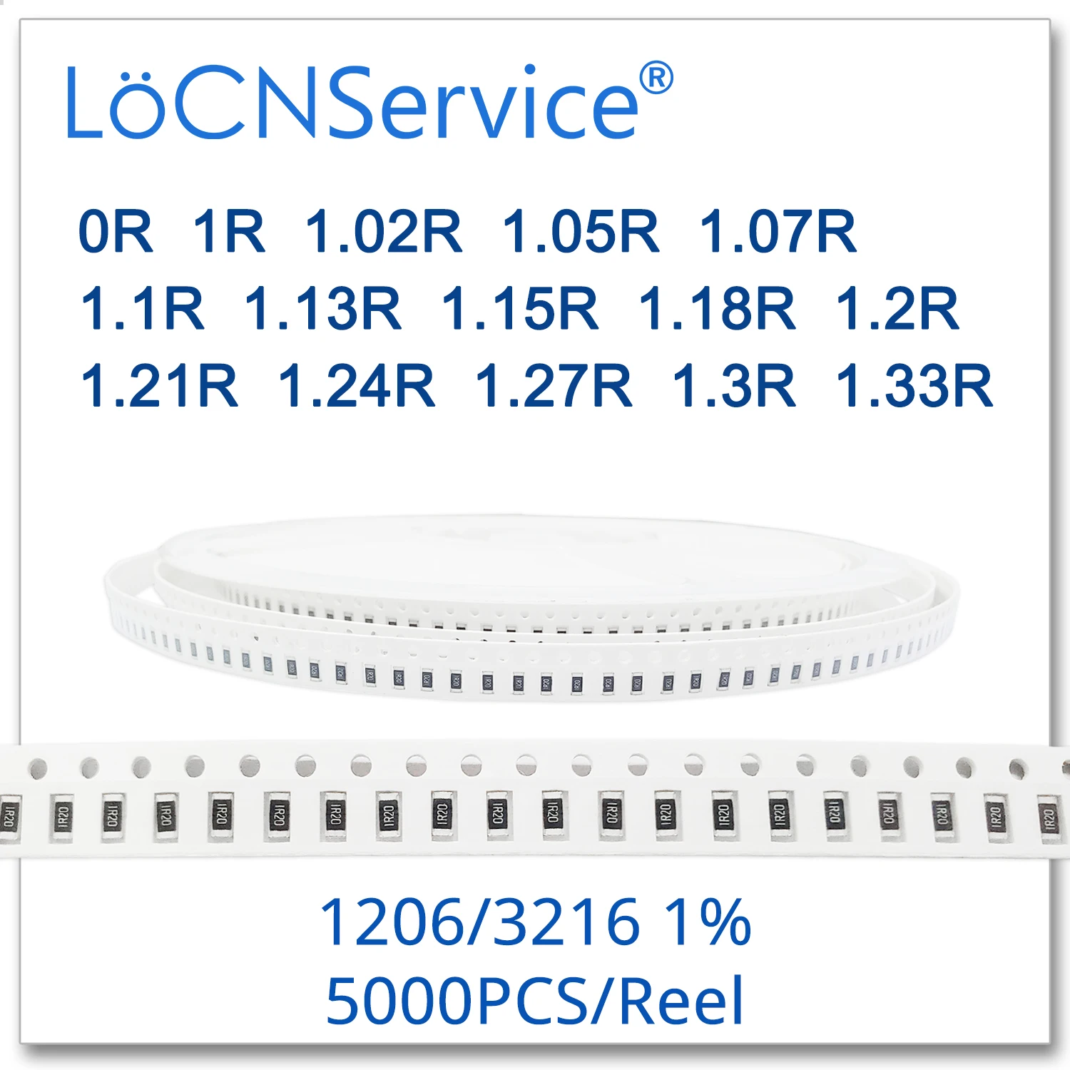 LoCNService 1206 1% 5000 шт. 0R 1R 1.02R 1.05R 1.07R 1.1R 1.13R 1.15R 1.18R 1.2R 1.21R 1.24R 1.27R 1.3R 1.33R 3216 резистор