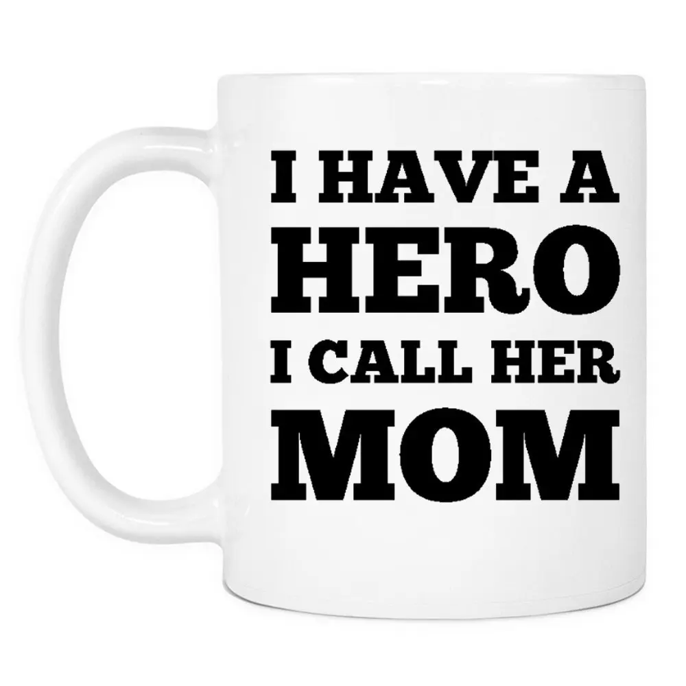 Забавная кофейная кружка У меня есть герой лучшая идея для подарка на день матери