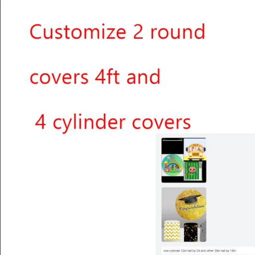 

Customize two round covers 4ft and 4 cylinder covers