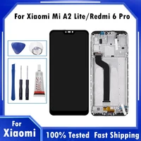 tested 5 84 lcd display for xiaomi mi a2 lite lcd displaytouch screen digitizer assembly with frame for xiaomi redmi 6 pro lcd