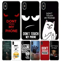 do not dont touch my phone silicon call phone case for apple iphone 11 13 pro max 12 mini 7 plus 6 x xr xs 8 6s se 5s cover