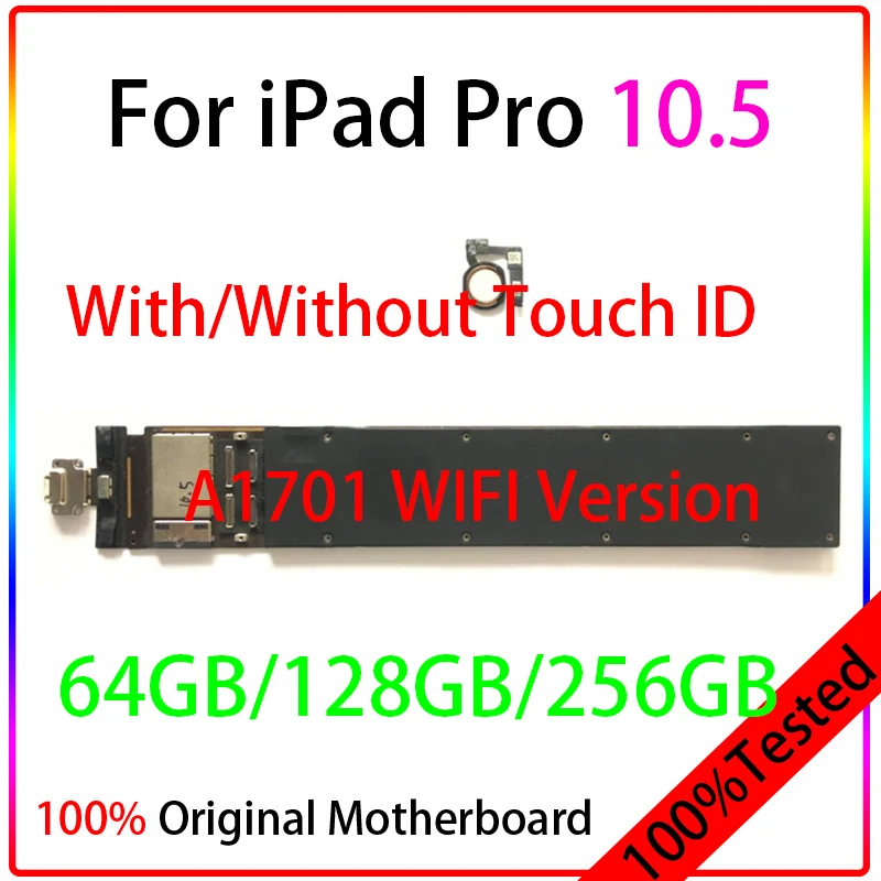 

Original For iPad Pro 10.5 A1701 Motherboard Wifi Version 64/128/256GB Logic Board Free iCloud With OS System Without Touch ID