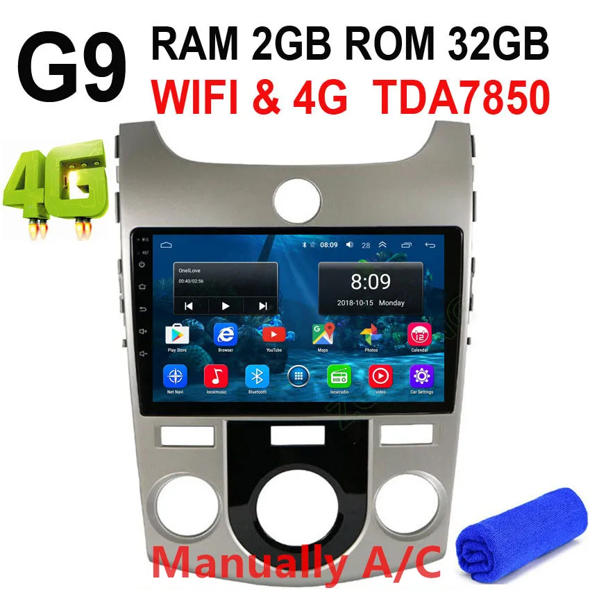 2.5D DSP 4G Android 9,0 автомобильный мультимедийный плеер gps для KIA Форте Cerato 2008 2009 2010 2011 2012 Авто Радио Стерео навигацией, Wi-Fi - Цвет: G9 Manually AC