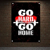 go hard or go home motivational workout posters exercise bodybuilding banners flags wall art canvas painting tapestry gym decor