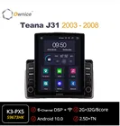 Автомагнитола Ownice для Nissan Teana J31 10,0-2003, автомобильная аудиосистема 2 Din, стерео проигрыватель, 4G LTE, Tesla, Android 2008