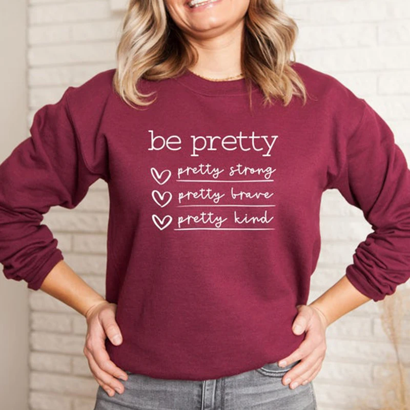 

Свитшот женский хлопковый с длинным рукавом, с надписью «Be Pretty Strong Brave Kind»