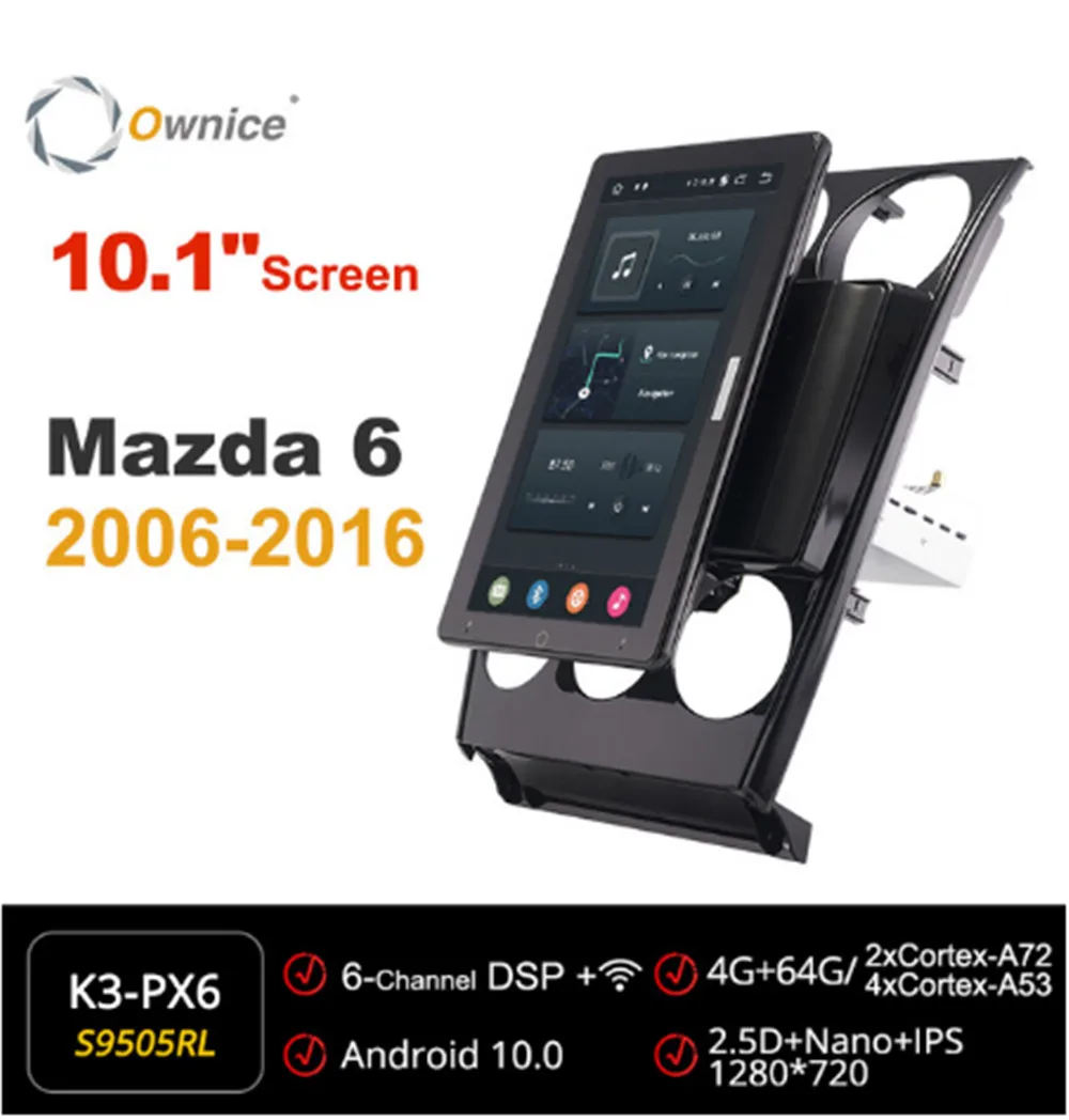 

1280*720 Android 10.0 Ownice 10.1 Inch Rotation Autoradio forMazda 6 2006 - 2015 Car Radio Auto GPS Multimedia DSP IPS Rotatable