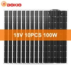 Гибкая солнечная панель Dokio, 18 в, 10 шт., 100 Вт, монокристаллическая солнечная панель для автомобилядома, водонепроницаемая солнечная панель с зарядкой, 12 В, 1000 Вт