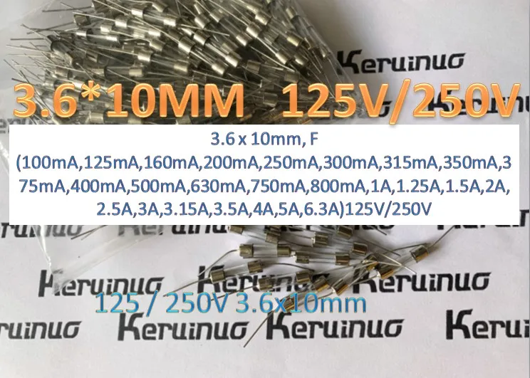 

3.6 x 10mm 250V F100mA ,125mA,160mA,200mA,250mA,300mA,315mA,350mA,375mA,400mA,500mA,630mA,750mA,800mA Double cap glass fuse with