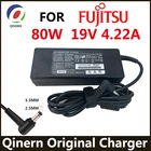 Оригинальное зарядное устройство для ноутбука 19V 4.22A 80W для Fujitsu lifebook Adapter ADP-80N AH531 AH550 B6220 B6220 AH532 AH530 AH522