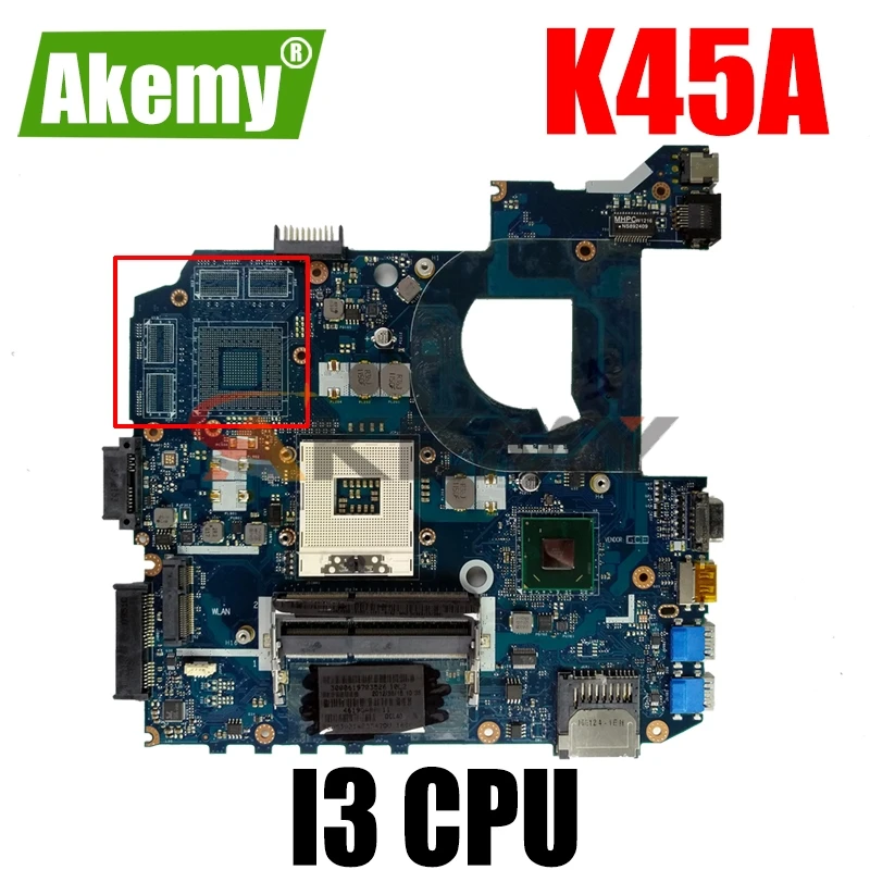 Akemy K45A VAL40 LA 8226P с I3 CPU материнская плата для ASUS A85V A45V K45V K45VM K45VD ноутбука 100%