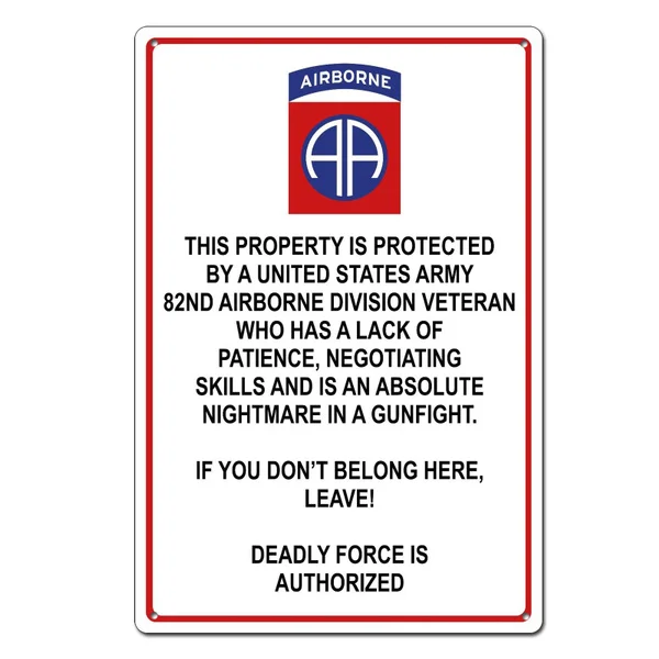 

Property Protected by 82nd Airborne Veteran U.S. Army Tin Sign Metal Sign Metal Decor Wall Sign Wall Poster Wall Decor