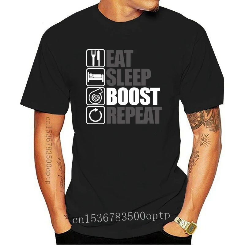

Лидер продаж 2020, модная футболка с надписью Eat Sleep Boost Repeat, футболка Turbo JDM VRX Evo Drag Racer