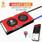 Аккумуляторная батарея 15s Smart BMS, lifepo4 48 в 18650 smart bms 30 А 40 А 60 А с uart 485, порт общего назначения с балансом для солнечной энергии