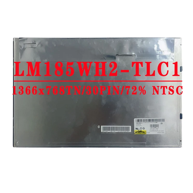 LM185WH2-TLC1 18.5 inch 1366x768TN HD 30PINS LVDS 72% NTSC 250 cd/m² 60Hz Contrast Ratio 1000:1 All-in-One PC LCD  LM185WH2 TLC1