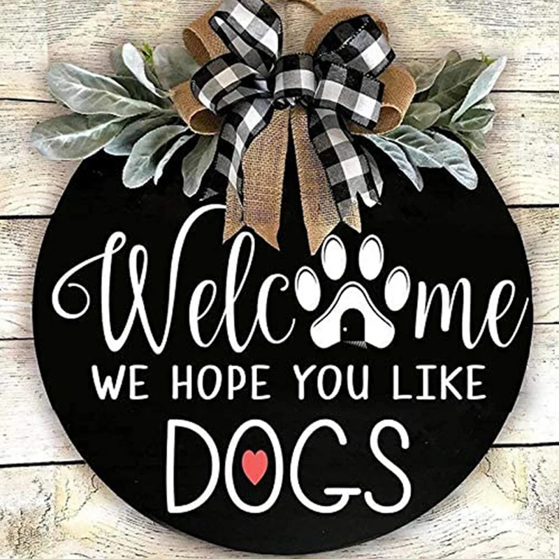 

Welcome Sign Front Door Hanger Wreath with Bow Welcome We Hope You Like Dogs Farmhouse Round Hanging Flower Bow Decor