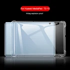 Противоударный чехол для Huawei MediaPad T3 10 9,6 дюйма AGS-W09L09L03 Honor Play Pad2, чехол из ТПУ, силиконовый прозрачный Чехол, оболочка, чехлы