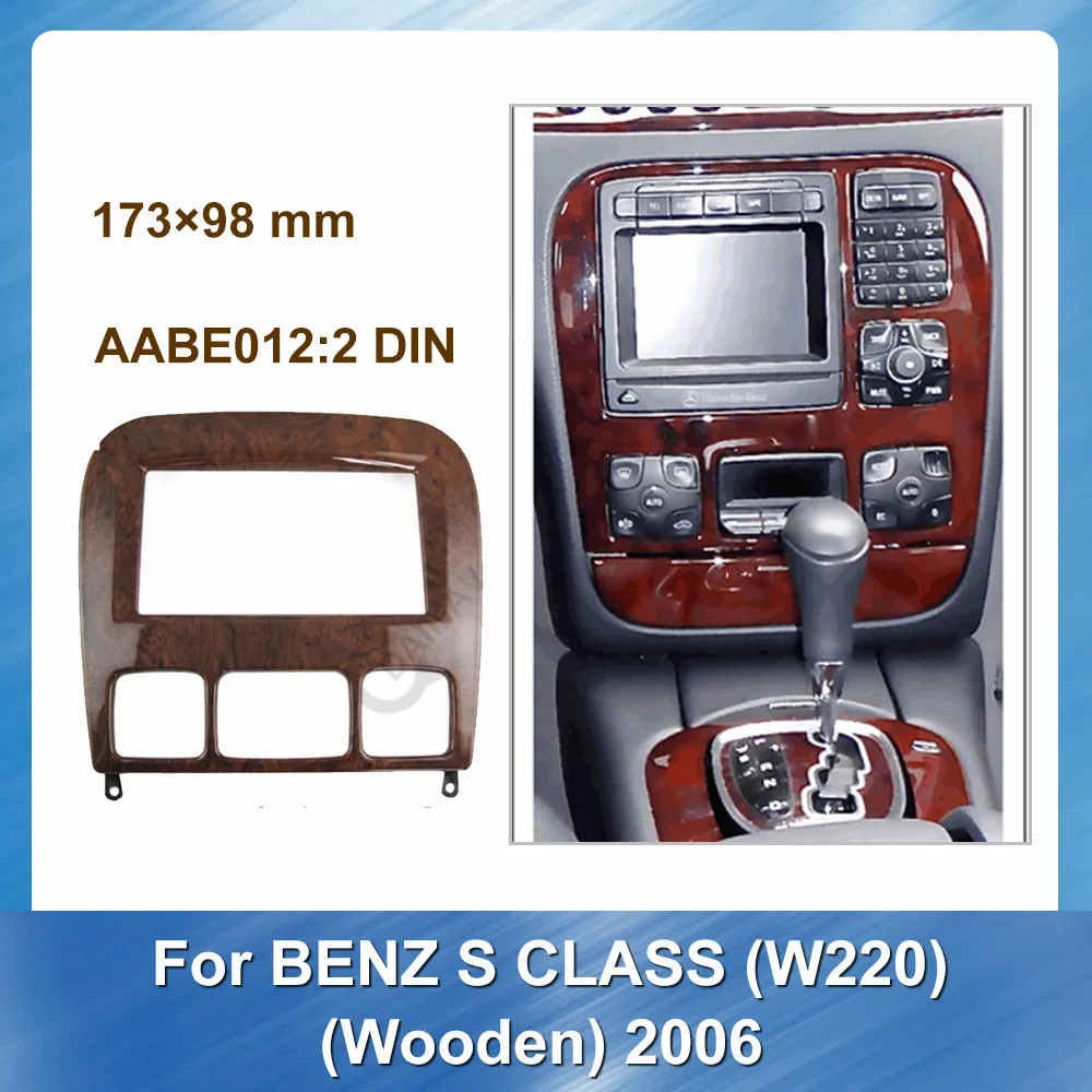 

Car Radio Fascia GPS Navigation Fascia Panel For BENZ S CLASS W220 Wooden 2006 Car Stereo Autoradio Auto Refitting DVD Frame