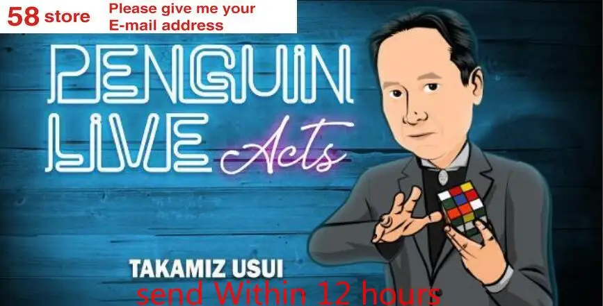 

Takamiz Usui Penguin Live ACT magic tricks