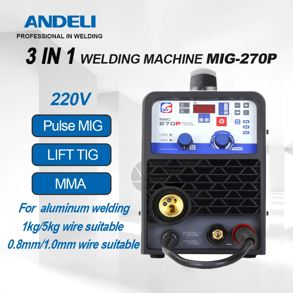 ANDELI MIG сварщик MIG-270P 220V Одиночный импульс типа для сварки MIG/лифт TIG/MMA сварочный