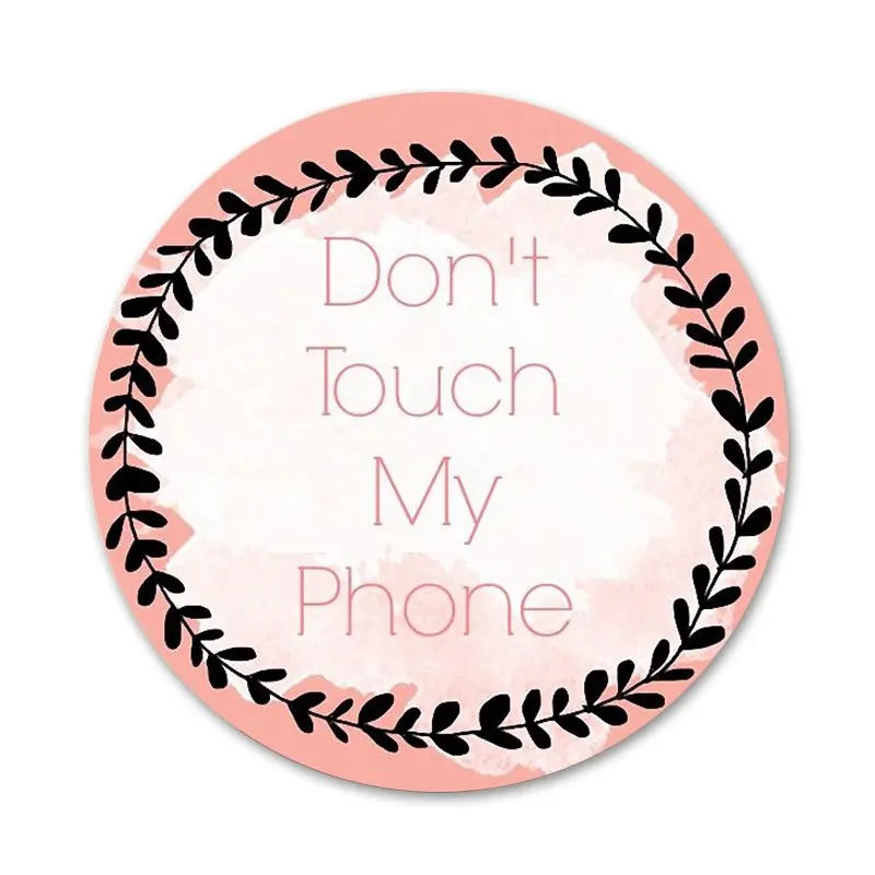 

Do Not Touch My Badge Brooch Pin Accessories For Clothes Backpack Decoration gift 58mm