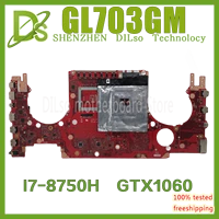 gl703gm orginal motherboard is for asus rog strix scar gl703gs gl703gm s7bs s7bm laptop motherboard with hm370 i7 8750h gtx1070