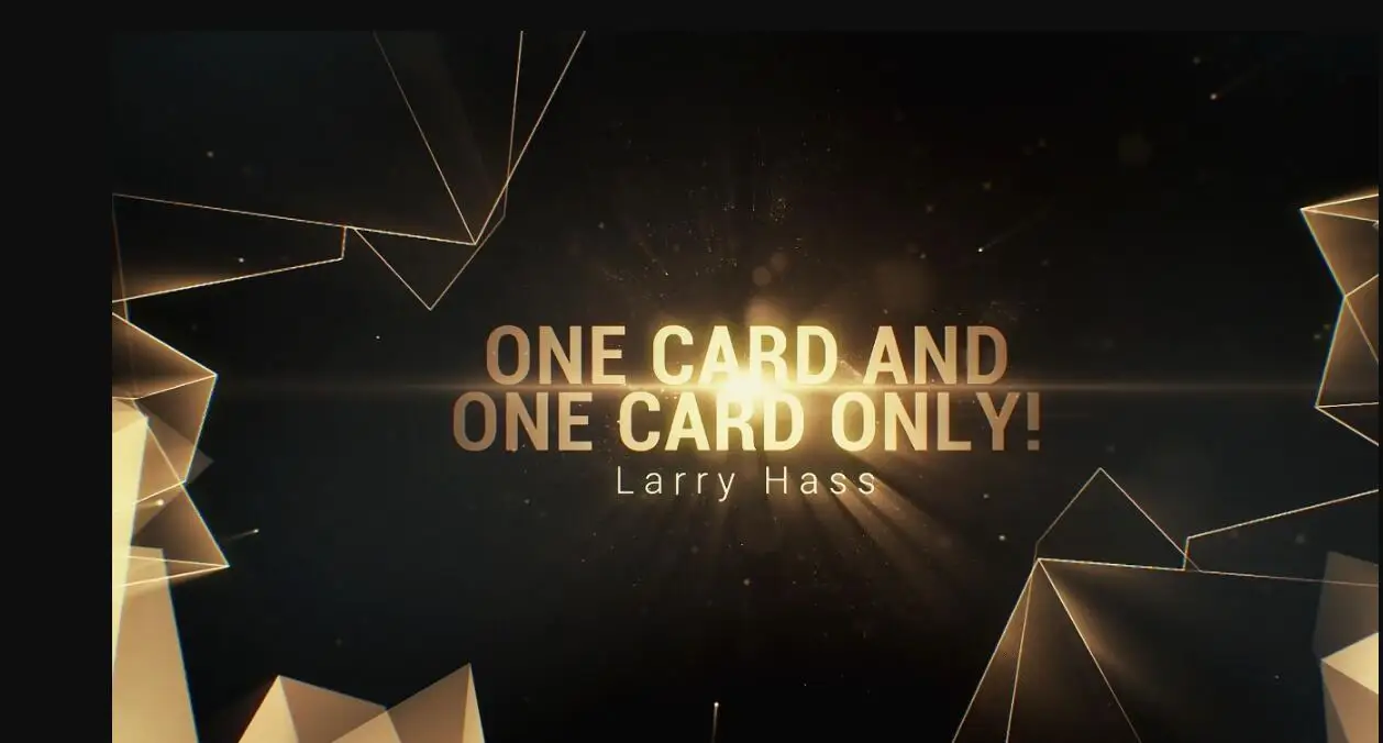 

One Card and One Card Only by Larry Hass, magic tricks (no props)