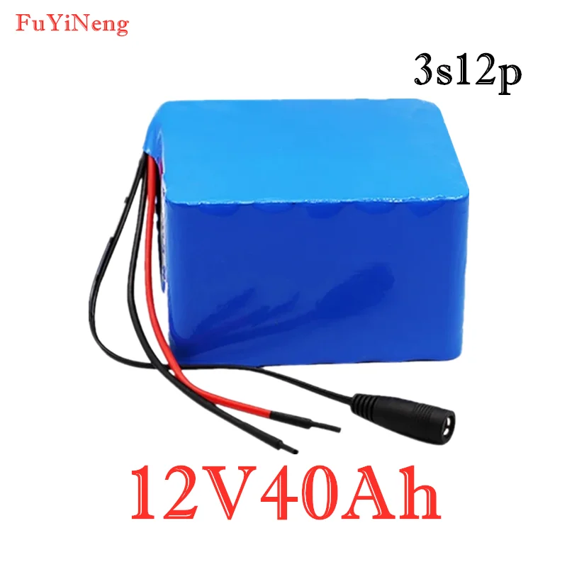 

12V 40Ah 3S12P 11.1V 12.6V High-power Lithium Battery Pack for Inverter Xenon Lamp Solar Street Light Sightseeing Car
