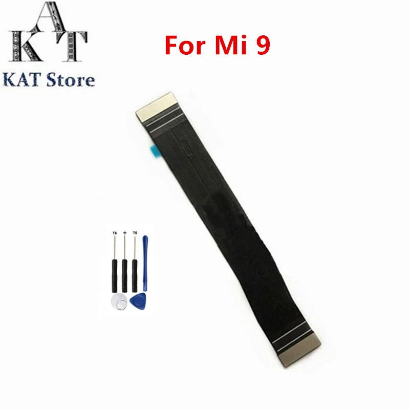 

5PCS For Xiaomi Mi 9 Main Flex Main Motherboard LCD Display Connector Flex Ribbon Cable Ribbon Replacement Parts
