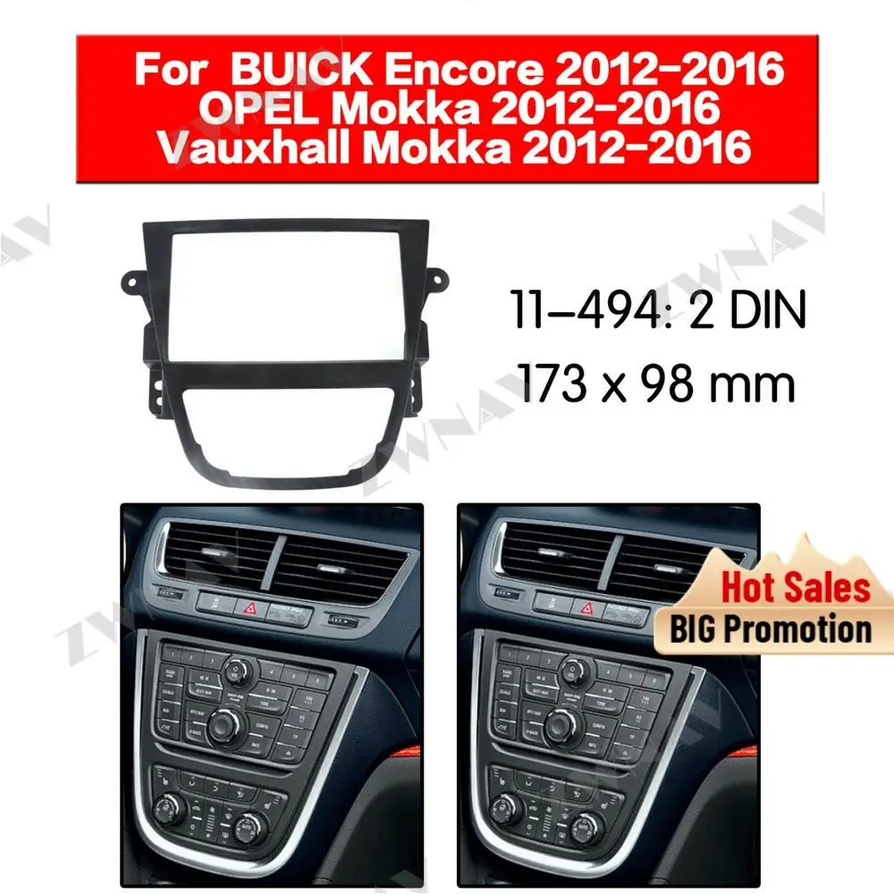 

Radio Facia For OPEL MOKKA 2012-2016 2DIN Bracket dvd player Fascia Car Stereo Radio Installtion Dash