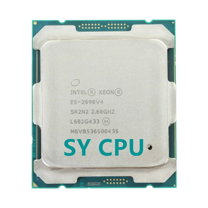 

Intel Xeon CPU E5-2690V4 SR2N2 2.60GHz 14-Cores 35M LGA2011-3 E5-2690 V4 processor E5 2690V4 free shipping E5 2690 V4