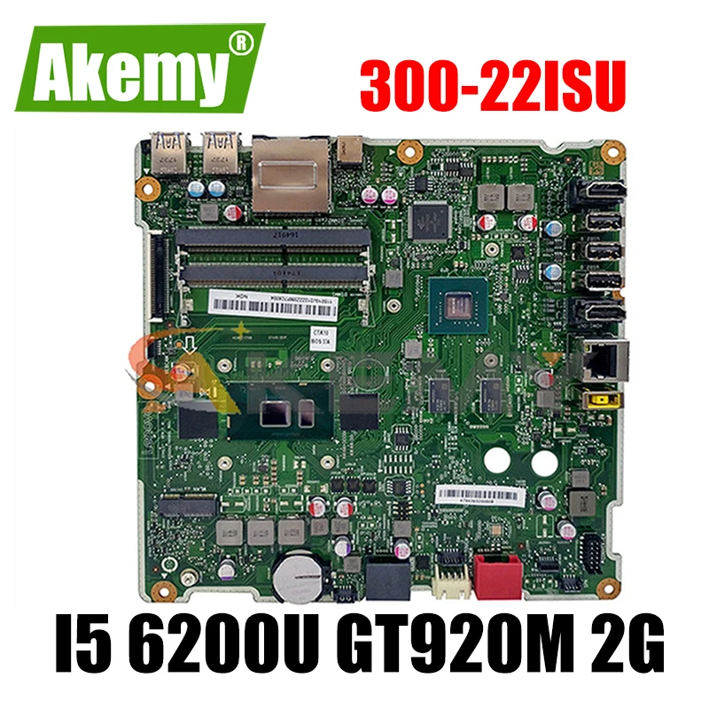 

Akemy 6050A2740901 ISKLST For Lenovo AIO 300-22ISU all-in-one Motherboard 00XG103 00UW104 00UW105 CPU I5 6200U GT920M 2G