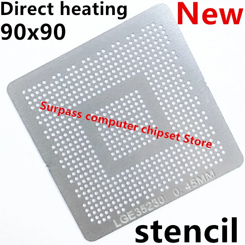 Direct heating 90*90 LGE35230 Stencil |