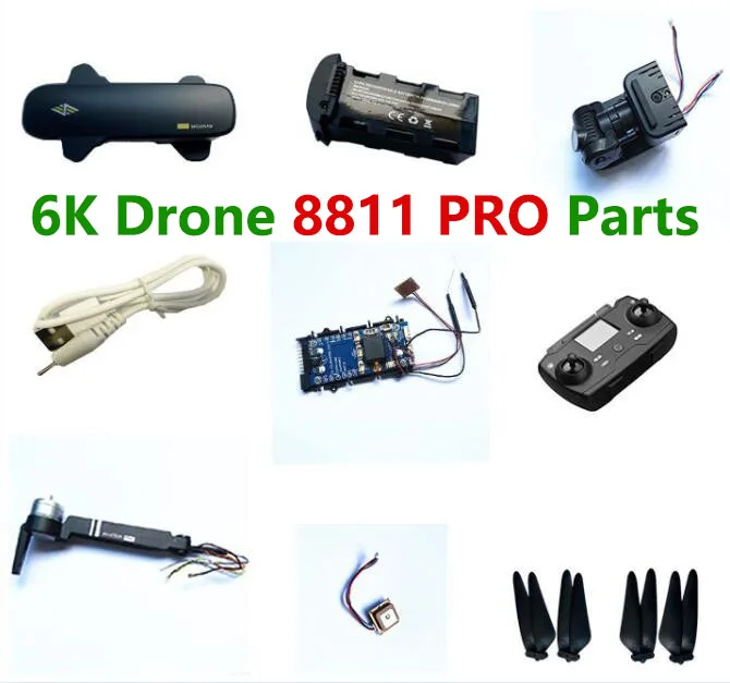 

2021 NEW 8811 Pro Drone 5G Wifi Gps 6k HD Quadcopter Original Accessory Propeller Body Shell Arm with Motor Receiver GPS Etc.