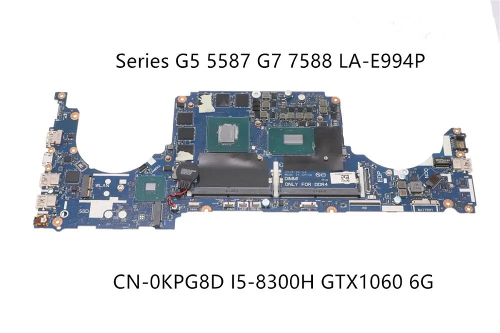 KPG8D-Дискретная материнская плата DDR4 DDK51/DDK52/DDK53 LA-E994P w/ i5-8300H + GTX 1060 для ноутбуков Dell G