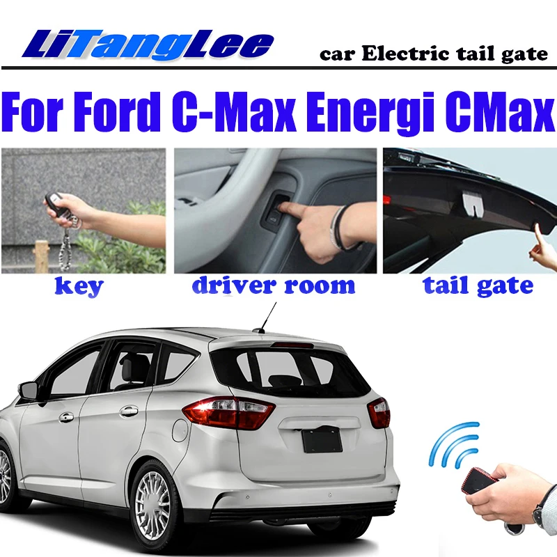 

LiTangLee Car Electric Tail Gate Lift Tailgate Assist System For Ford C-Max Energi CMax 2010~2019 Remote Control Trunk Lid