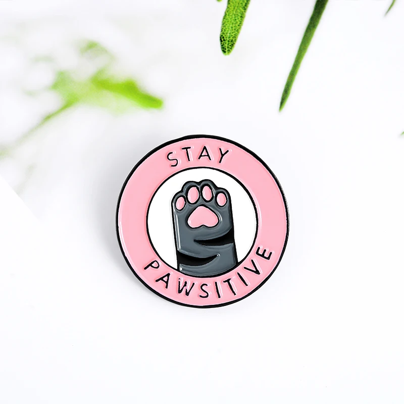 STAY PAWSITIVE креативная брошь розовый кот лапы значки с животными рюкзак эмалевыми