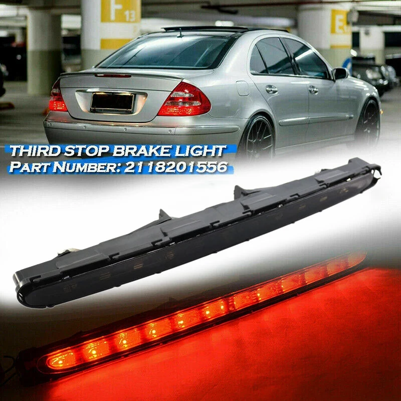 

12 LED Rear Bumper Third 3Rd Brake Stop Light Smoked Lamp for Mercedes-Benz W211 E-Class 2003-2006 A2118201556