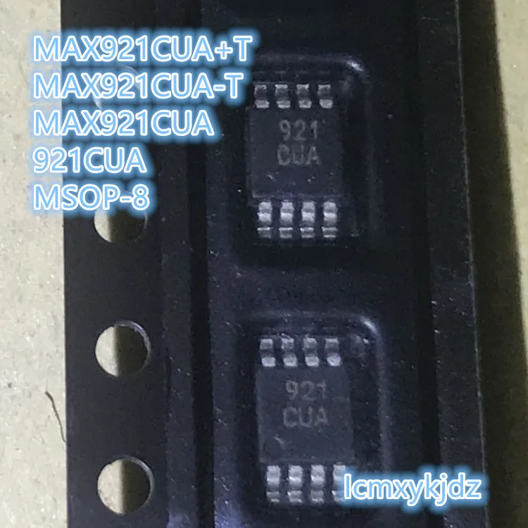 1 шт./лот, MAX921CUA MAX921CUA + T MAX921CUA-T 921CUA MSOP-8, новый оригинальный товар, новая Оригинальная быстрая доставка