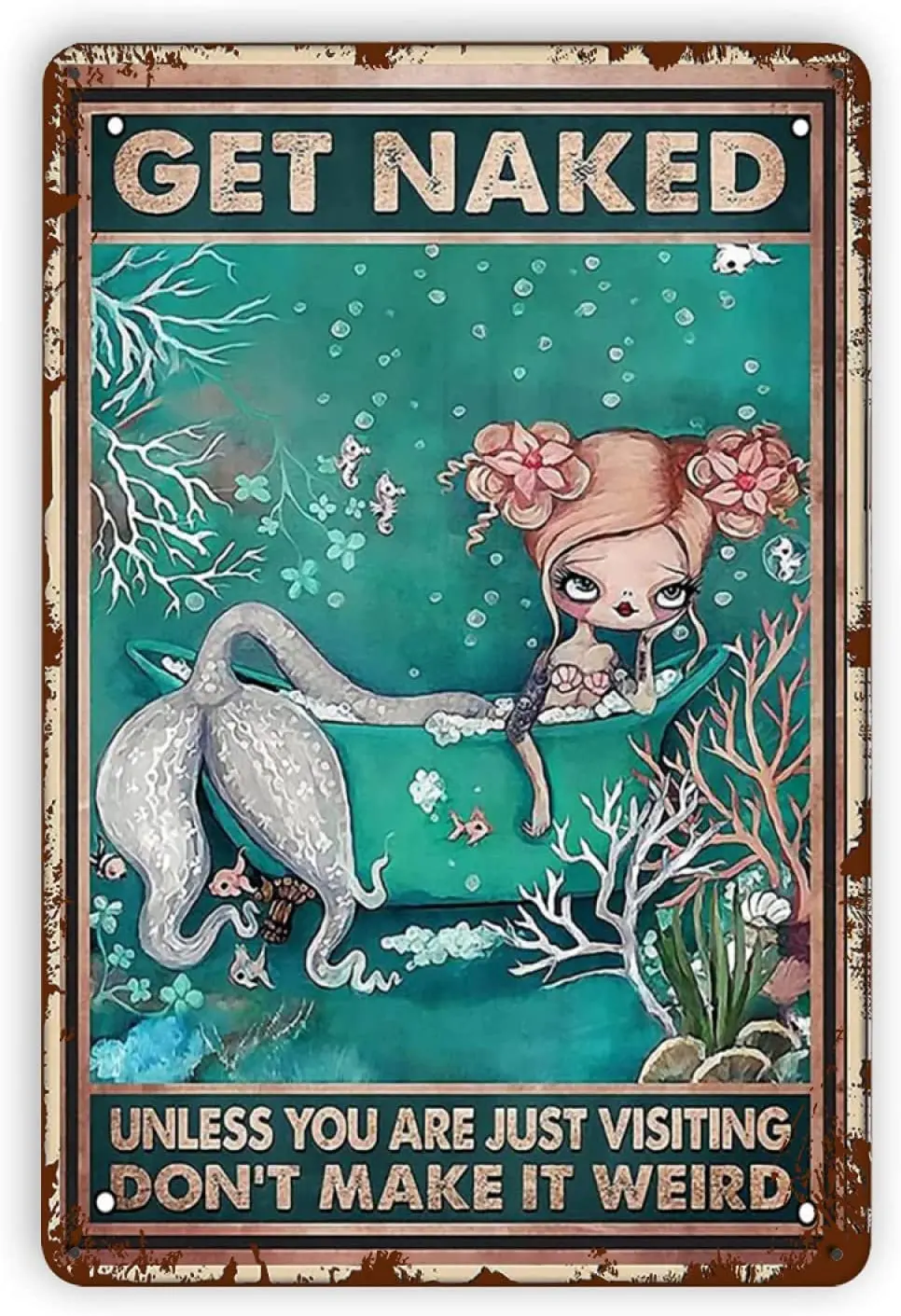 

Baby Kleidung Weant Metal Vintage Tin Signs Bathtub Mermaid Get Naked Funny Wall Decor for Home Bars Pubs Cafes Retro