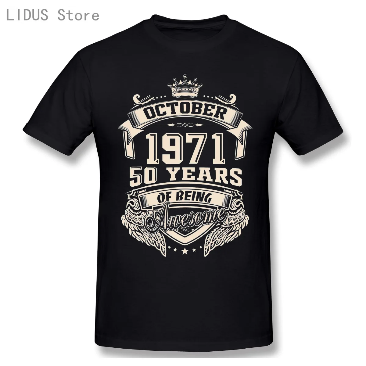 

Born In October 1971 50th Birthday T Shirt Men High Quality Cotton Summer T-shirt Short Sleeve Tshirt Brands Men Tee Top Gift
