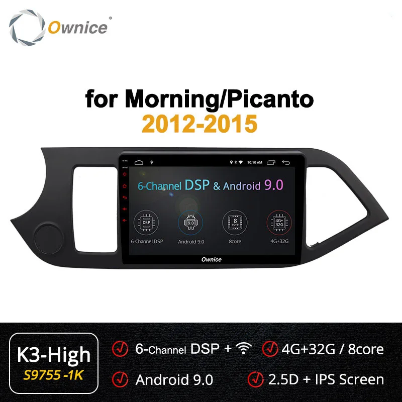 S9755-1 K3-high Ownice Android9.0 Octa Core Car DVD Player GPS Navi Stereo for KIA PICANTO MORNING 2012 2013 k3 k5 k6 4G LTE DSP SPDIF - Цвет: S9755-1 K3-high
