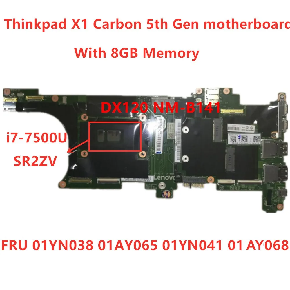 Материнская плата для ноутбука Lenovo Thinkpad X1 Carbon 5 поколения материнская RMA 8 Гб FRU