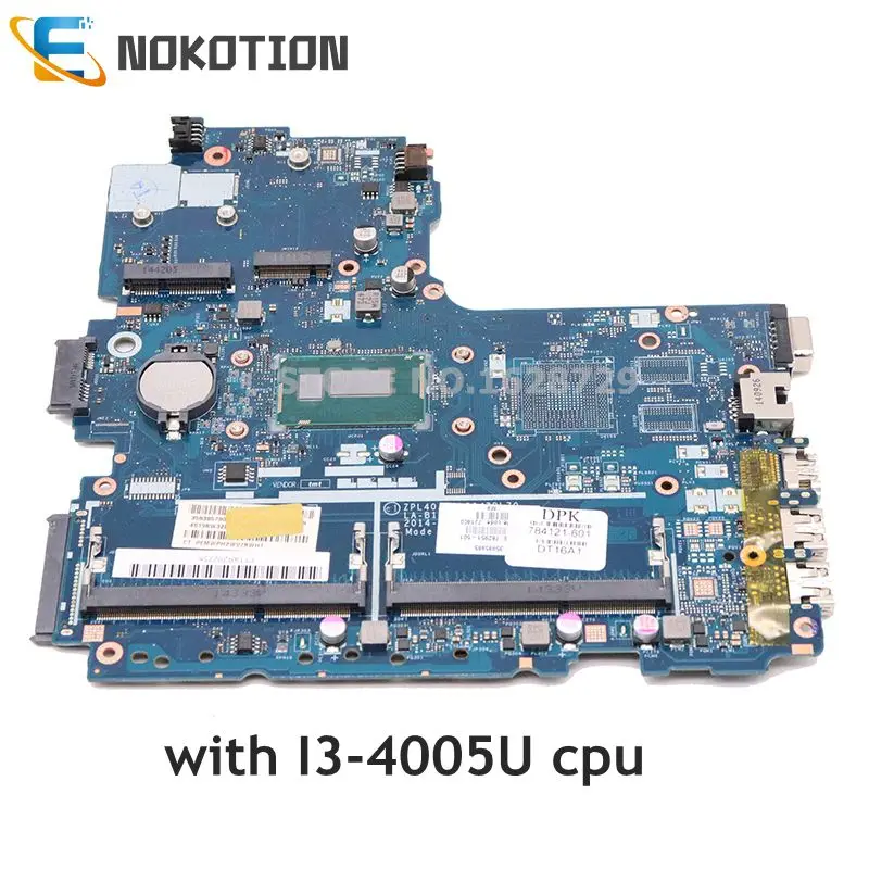 NOKOTION 782951-601 782951-501 782951-001 для ноутбука HP Probook 450 G2 mothebroard ZPL40 ZPL50 ZPL70 LA-B181P SR1EK i3-4005U CPU |
