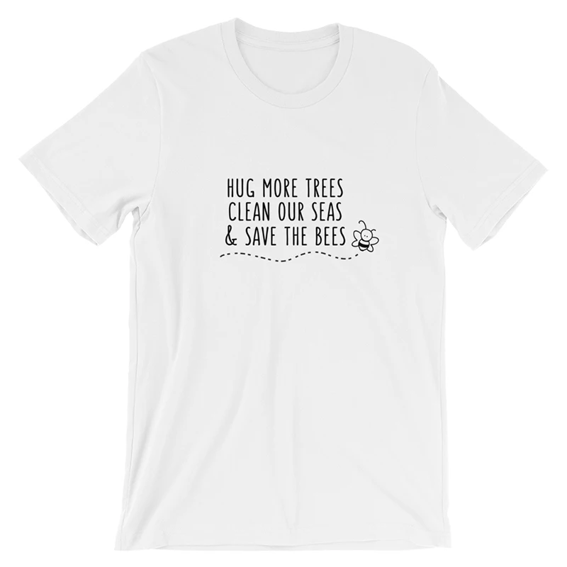 Женская футболка с надписью Hug More Trees Clean Our Seas & Save The Bees хлопковая летняя Прямая