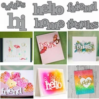 common greeting words hello hi friend metal cutting dies stencil for diy scrapbooking decoration cards making 2019 hot sell