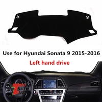 taijs factory hot selling light preventing polyester fibre car dashboard mat for hyundai sonata 9 2015 2016 left hand drive